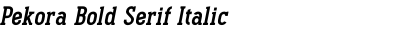 Pekora Bold Serif Italic